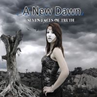 A New Dawn - Seven Faces of Truth